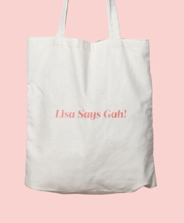Lisa Says Gah